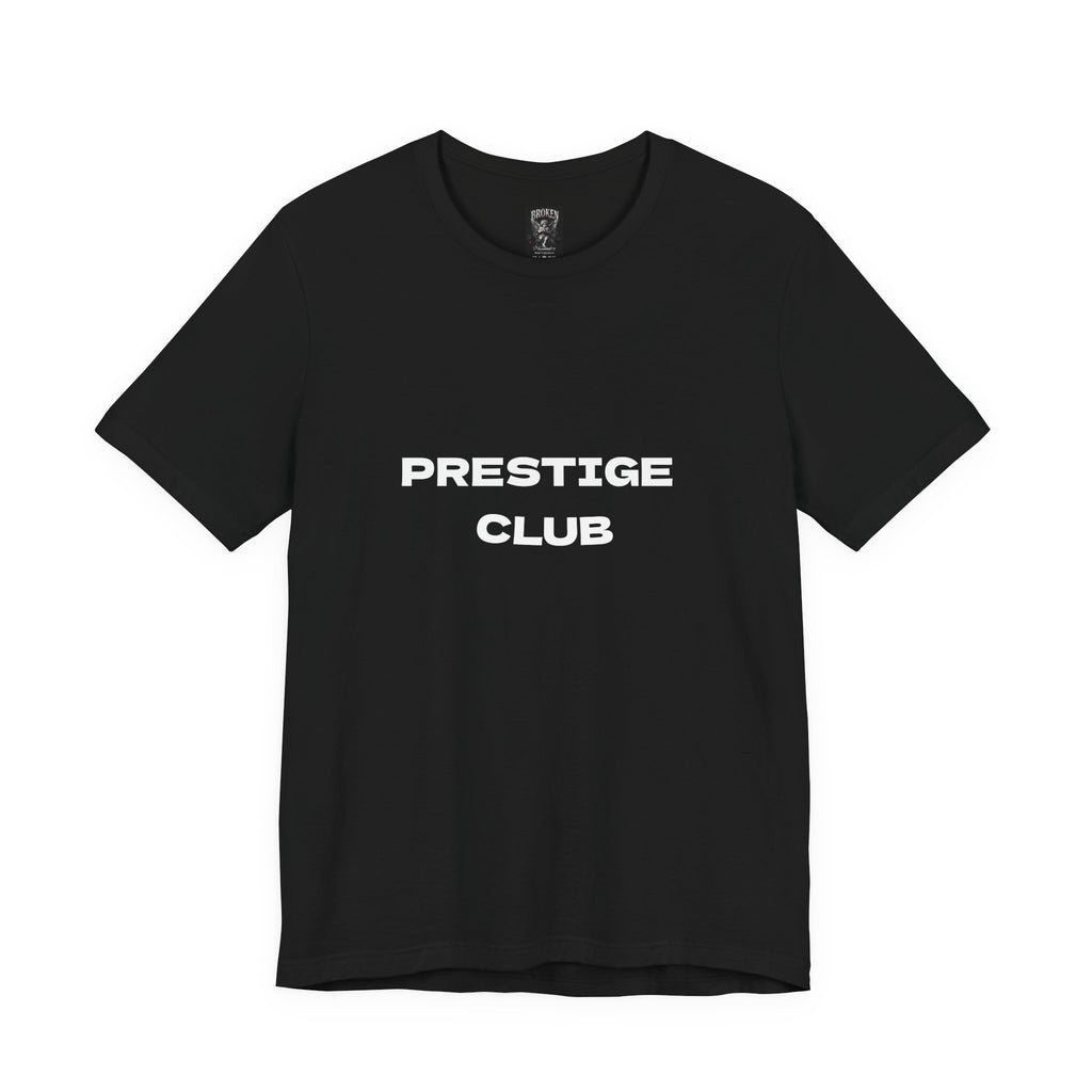 BROKEN-PRESTIGE CLUB